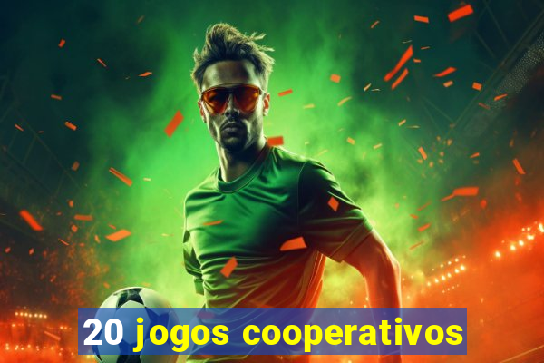 20 jogos cooperativos